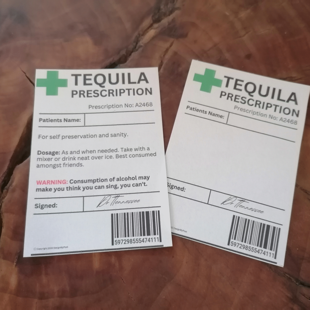Tequila Prescription