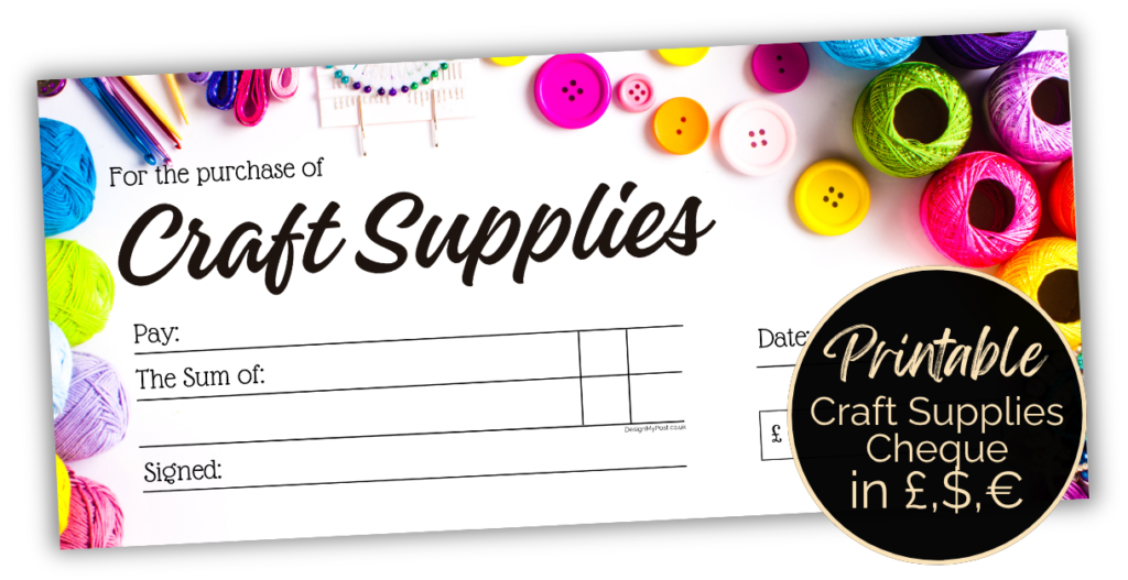 Printable Craft Supplies Cheque